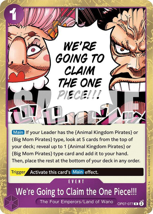 We're Going to Claim the One Piece!!! OP07-077 (500 Years in the Future)  - Foil