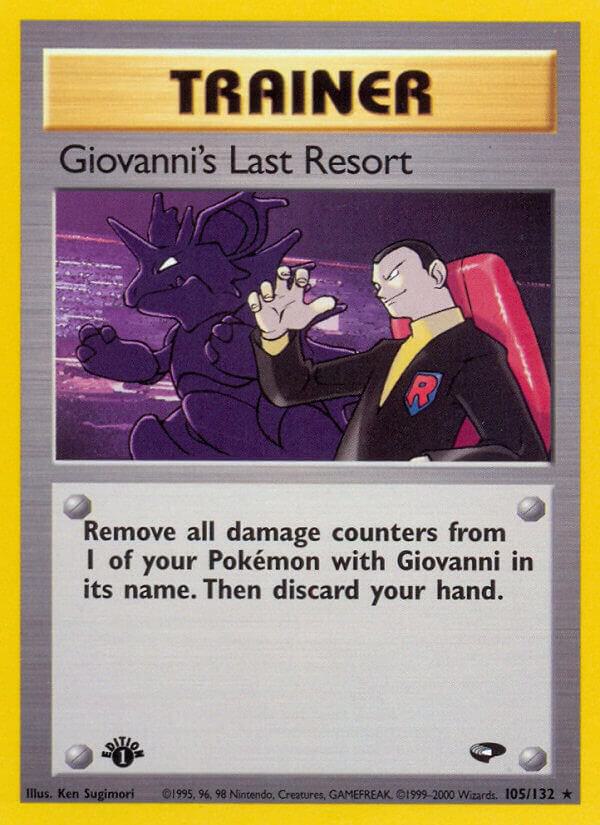 2000 Pokemon Gym Challenge 105/132 Giovanni's Last Resort Rare