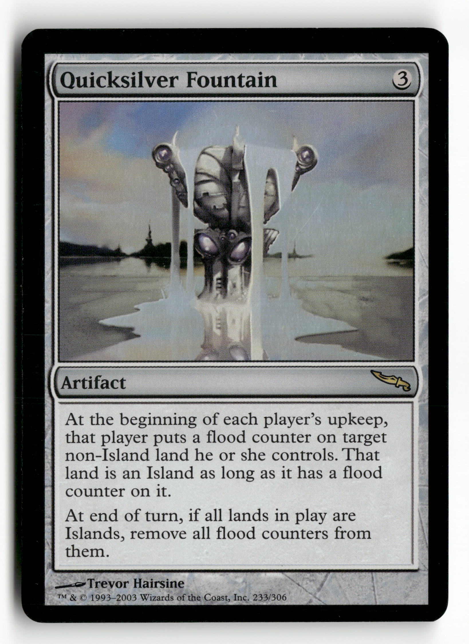 2003 MTG Magic The Gathering Mirrodin 233/306 Quicksilver Fountain R FOIL