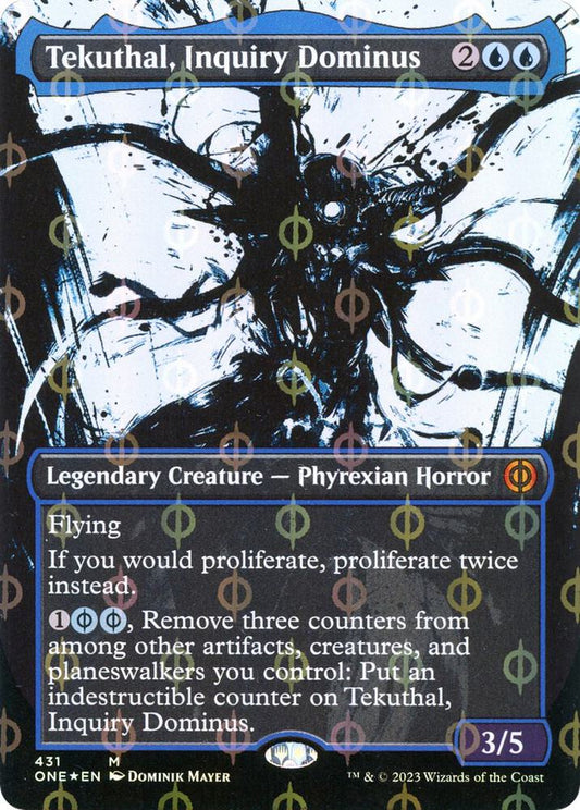 Tekuthal, Inquiry Dominus 431 (Phyrexia: All Will Be One)  - Borderless Compleat Foil