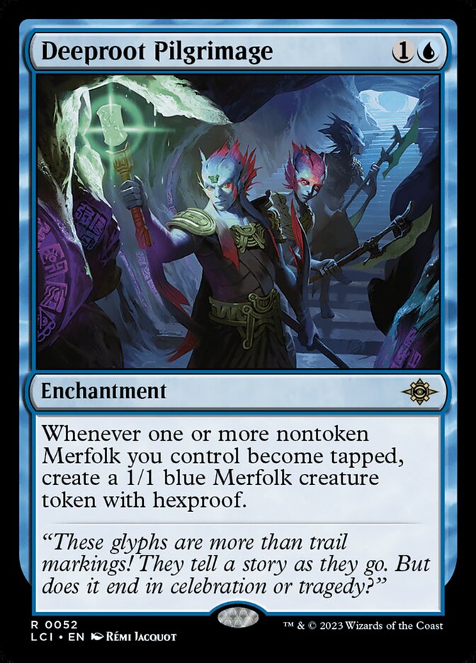 Deeproot Pilgrimage 52/291 (The Lost Caverns of Ixalan) 