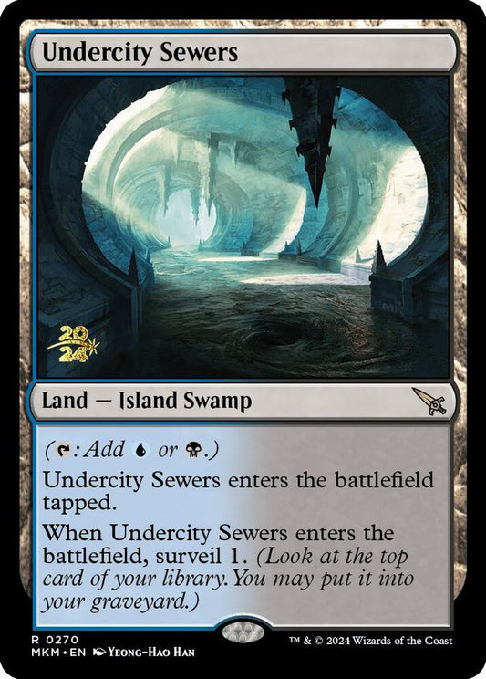 Undercity Sewers 270s/182 (Prerelease Cards)  - Foil