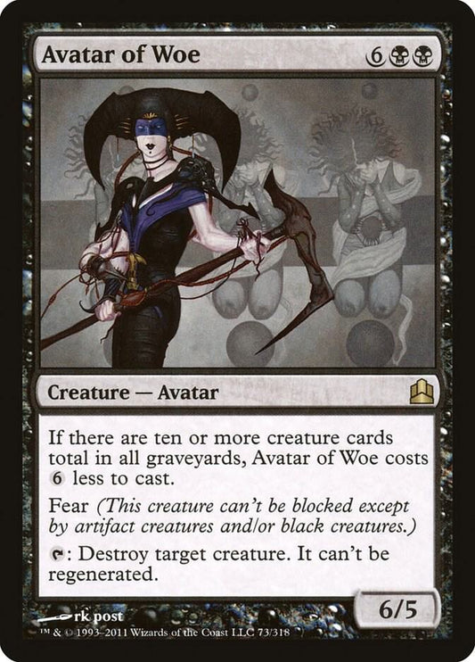 Avatar of Woe 73 (Commander) 