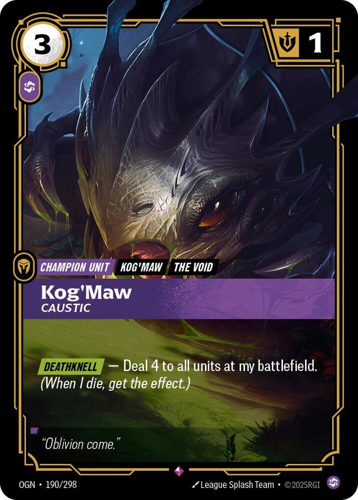 Kog'Maw - Caustic 190/298 (Origins)  - Foil