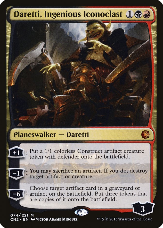 Daretti, Ingenious Iconoclast 74/221 (Conspiracy: Take the Crown) 